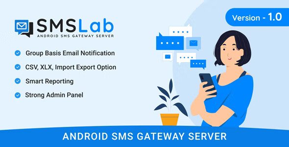 SMSLab v2.1 – 基于 Android 的 SMS 网关服务器插图 SMSLab v2.1 – 基于 Android 的 SMS 网关服务器插图