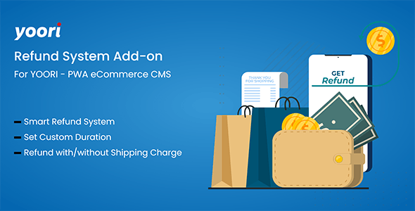 Refund System Add-on for YOORI PWA eCommerce v1.0插图 Refund System Add-on for YOORI PWA eCommerce v1.0插图