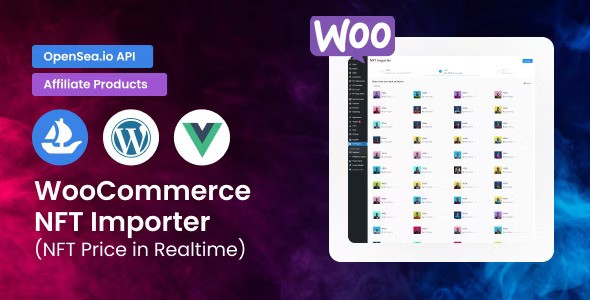 WooCommerce NFT Importer v1.0.11插图 WooCommerce NFT Importer v1.0.11插图